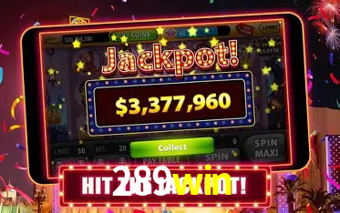 Descubra o Mundo do Cassino Online com 289win