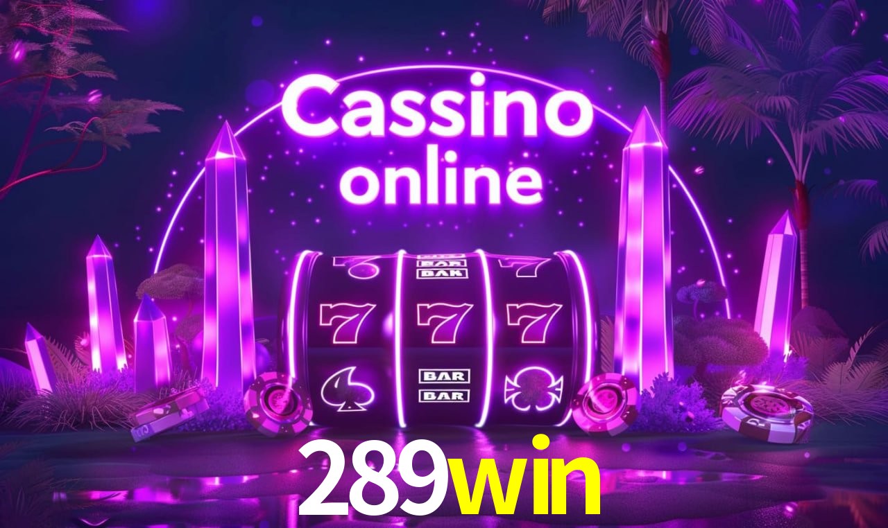 289win Entrar - Login Seguro Certificado